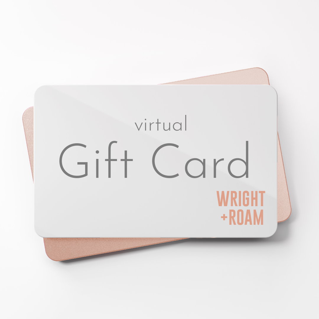 Wright + Roam Gift Card